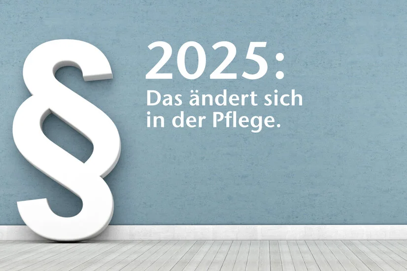 2025: Veränderungen in der Pflege